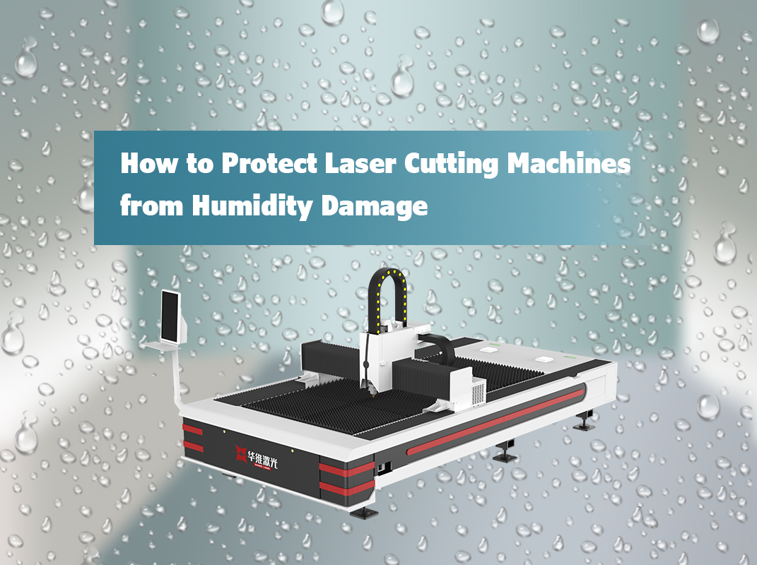 Como proteger máquinas de corte a laser contra danos causados ​​pela umidade